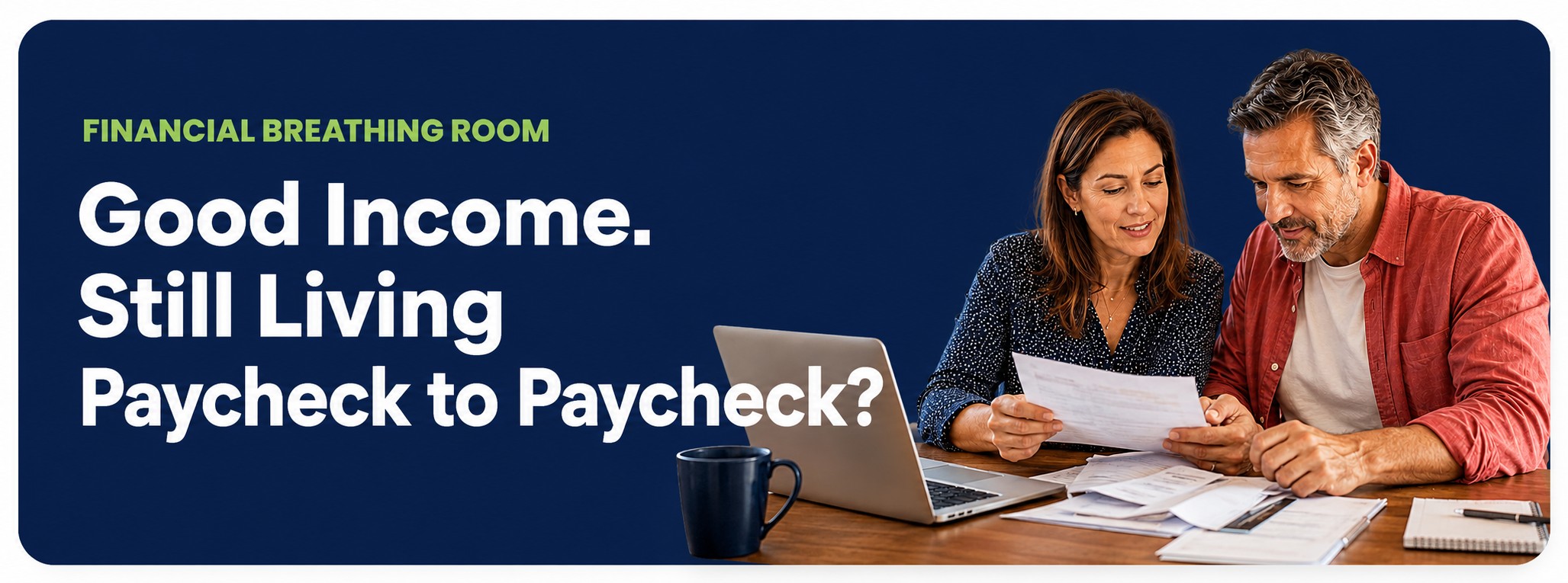 A Good Income Doesn’t Always Mean Financial Breathing Room